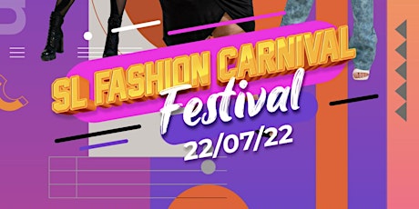SL Fashion Carnival Festival tickets