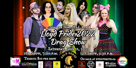 Slay the Night Lloyd Pride 2022 Show tickets