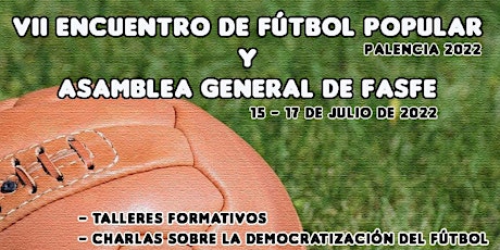 VII Encuentro de Fútbol Popular - Congreso de FASFE tickets