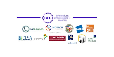 Biotech Entrepreneurship Coalition Seminar Series at USC HSC - Seminar 2 primary image