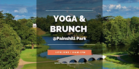 Yoga and Brunch @Painshill Park tickets