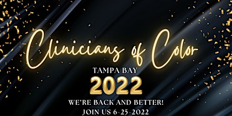 Clinicians of Color Tampa Bay 2022 tickets