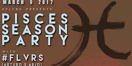 #FLVRS PISCES SEASON PARTY with ABJO from SOULECTION (+OPEN BAR!) primary image