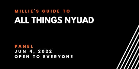 PANEL | Millie's Guide to  All things NYUAD tickets