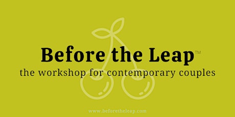 Before the Leap: The Workshop for Contemporary Commitment tickets