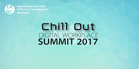 Chill Out: Digital Workplace Summit primary image