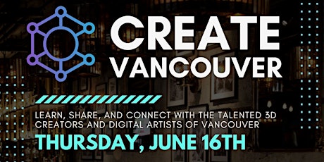 CREATE Vancouver tickets