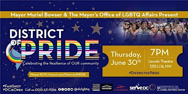 The Mayor’s Office of LGBTQ Affairs Present: District of PRIDE