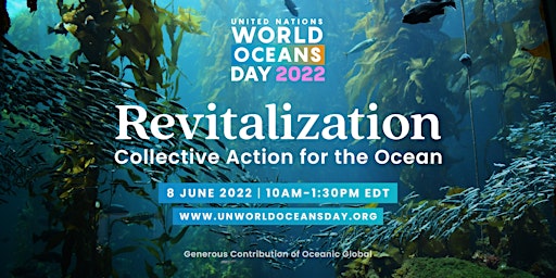 2022 United Nations World Oceans Day Event
