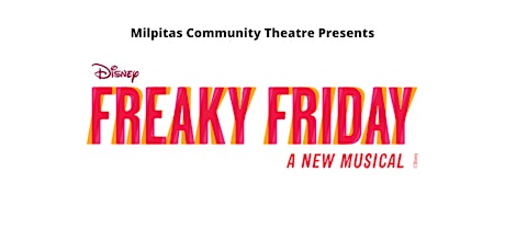 Freaky Friday - Community Performances: Thursday, July 28, 10 a.m. - Cast A tickets