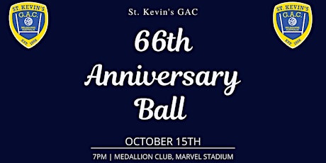 St. Kevin's GAC 66th Anniversary Ball tickets