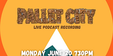 Pallet City Live Podcast Recording at Western Sky Bar & Taproom tickets
