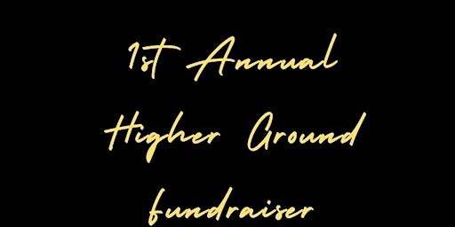 Higher Ground  NDC Fundraiser