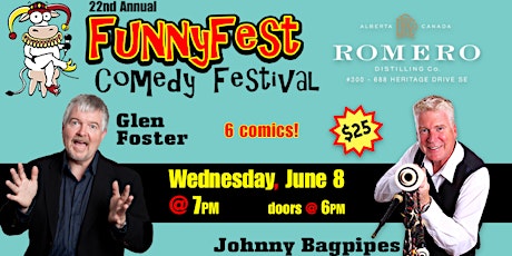 Wed. June 8 @ 7pm - FunnyFest COMEDY Fest - Glen Foster / Johnny Bagpipes