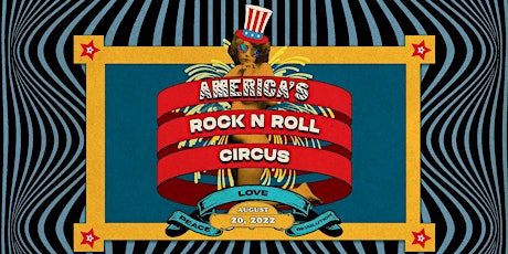 America's Rock 'N' Roll Circus tickets