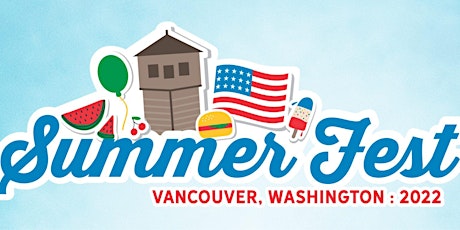 [Vendor Registration] Historic Trust – Summer Fest at Fort Vancouver tickets