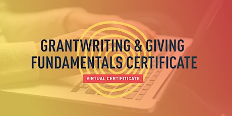 Grantwriting & Giving Fundamentals Certificate (4 sessions)