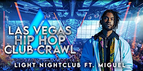 Memorial Day Weekend Las Vegas Club Crawl Ft. Miguel tickets