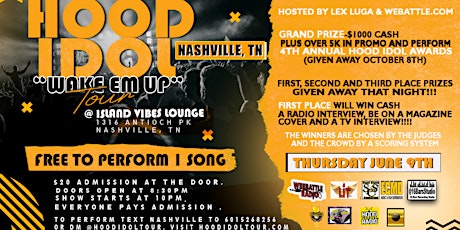 Nashville Hood Idol "Wake em Up" Tour tickets