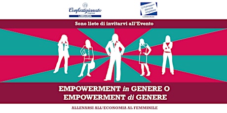 Immagine principale di EMPOWERMENT  IN  GENERE O EMPOWERMENT  DI  GENERE. ALLENARSI ALL'ECONOMIA AL FEMMINILE 