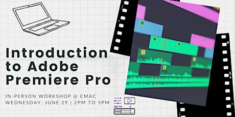 Workshop: Introduction to Adobe Premiere Pro tickets