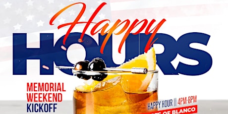 Happy Hours Memorial Wknd Kickoff at The DC Noble Restaurant Bar & Lounge tickets