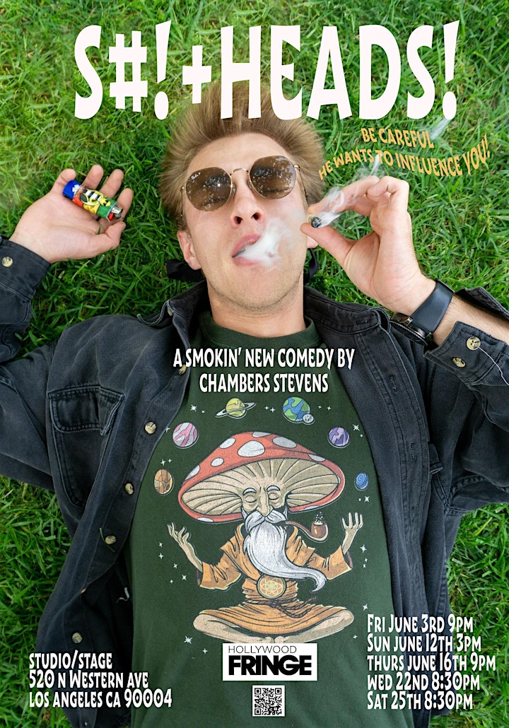 "$H!+HEADS": Comedy · 90 mins · New Work · Weed Friendly · Fringe2022 hff22 image