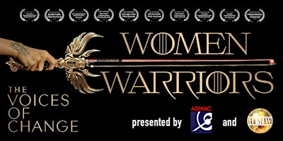 “Women Warriors: The Voices of Change” with Amy Andersson and the HMW