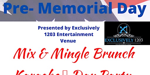 Pre- Memorial Day  Mix & Mingle Brunch Event