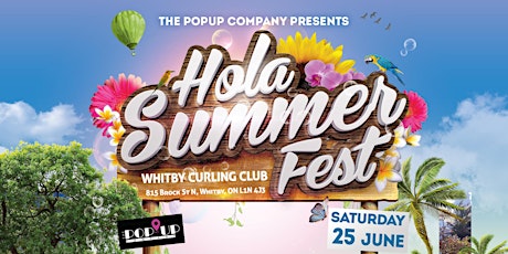 Hola Summer Fest - Whitby Curling Club (Free Entry) tickets