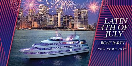 The #1 Latin 4th of July Fireworks Yacht Cruise NYC tickets