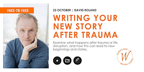 Writing Your New Story After Trauma with David Roland primary image