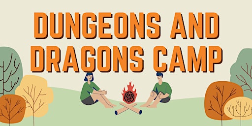 Summer Break Dungeons and Dragons Day Camp