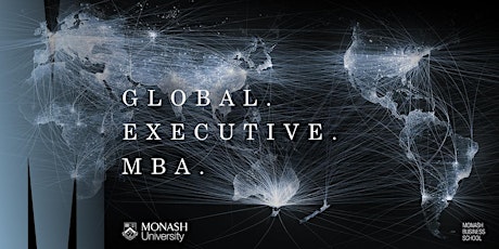 Monash Global Executive MBA information session