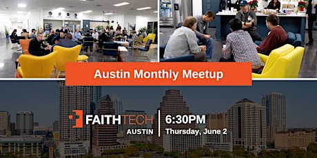 FaithTech Austin Meetup! tickets