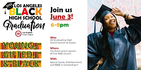 LA Black High School Graduation Celebration 2022 tickets