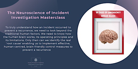 The neuroscience of incident investigations for work health & safety tickets