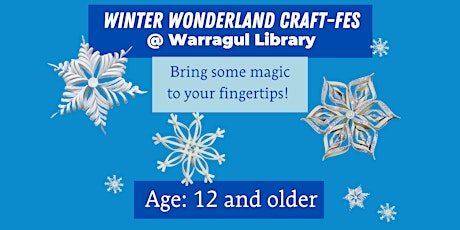 Winter Wonderland Craft-Fes : Warragul Library tickets