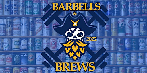 Barbells & Brews 2022