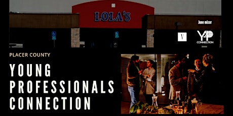 Young Professionals Connection mixer at Lola's Tequila Bar & Cocina tickets