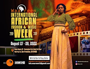 WAA REEM International African Fashion & Music Week - 2022 Edition tickets