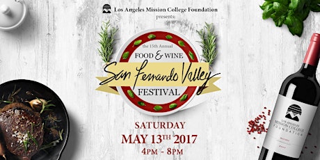 2017 San Fernando Valley Food & Wine Festival primary image