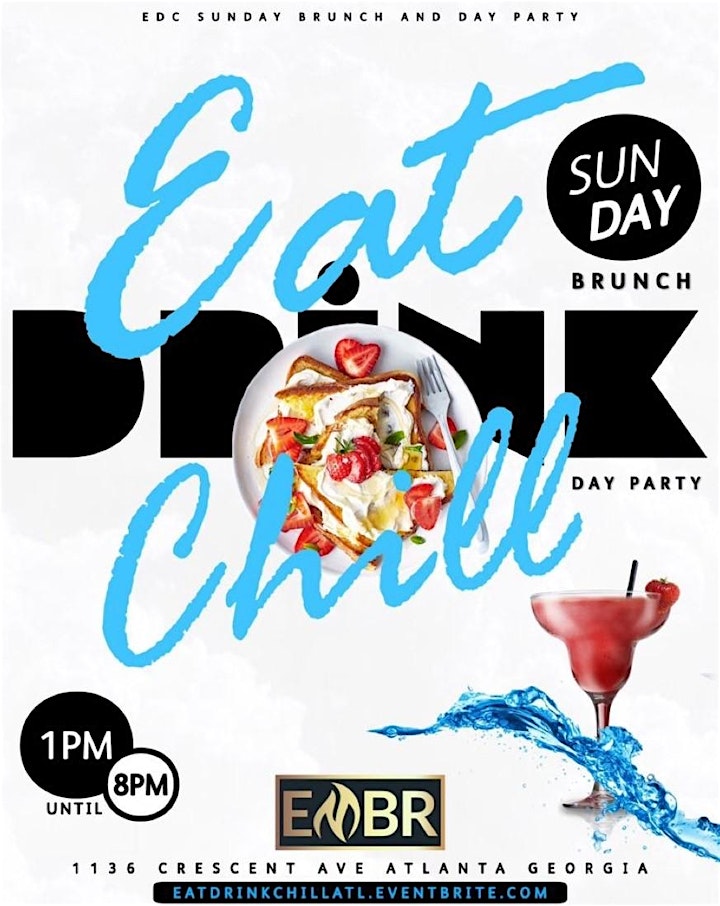 #1 BRUNCH AND DAY PARTY ON SUNDAY EAT.DRINK.CHILL IN MIDTOWN AT EMBR LOUNGE image