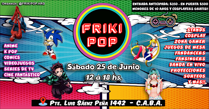 Imagen de FRIKI POP: Evento de Cultura POP - Sábado 25 de Junio de 2022
