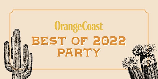 Orange Coast Magazine's Best of 2022 Party