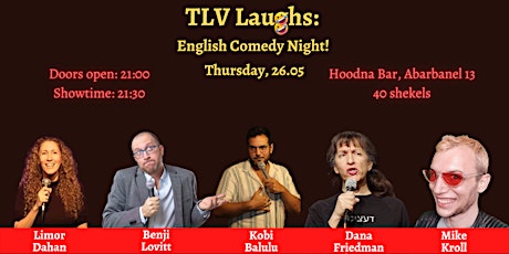 TLV Laughs: Standup Comedy at Hoodna Bar tickets