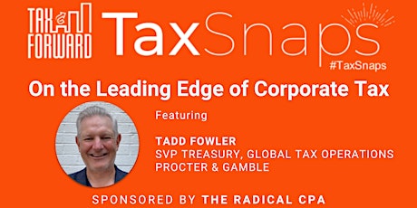 On the Leading Edge of Corporate Tax