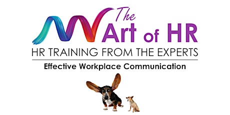 Effective Workplace Communication - Fall 2022