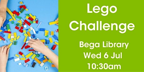 Lego Challenge @ Bega Library tickets