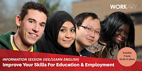 Improve Your Skills for Education and Employment - Information Session tickets